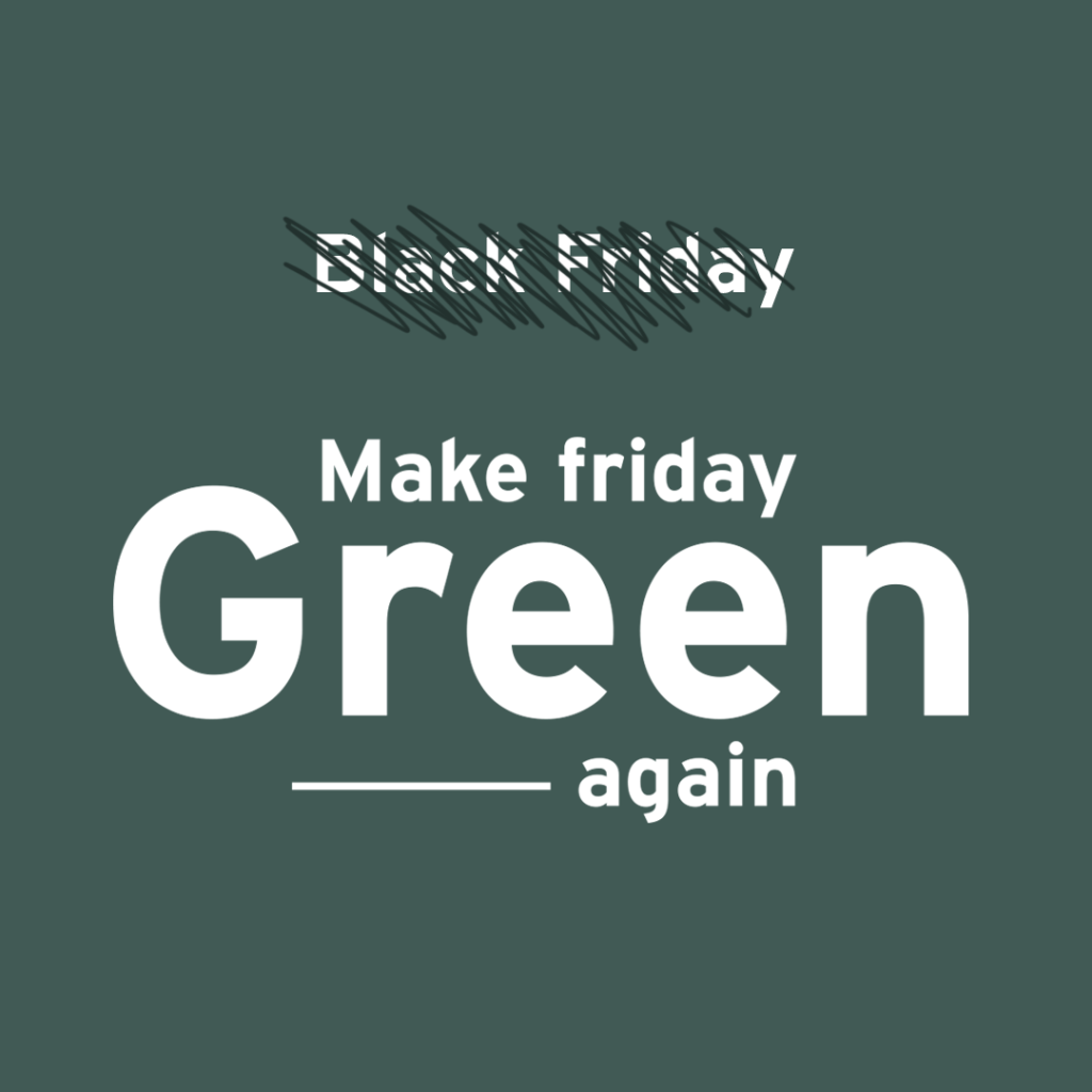 Make Friday Green Again post 1