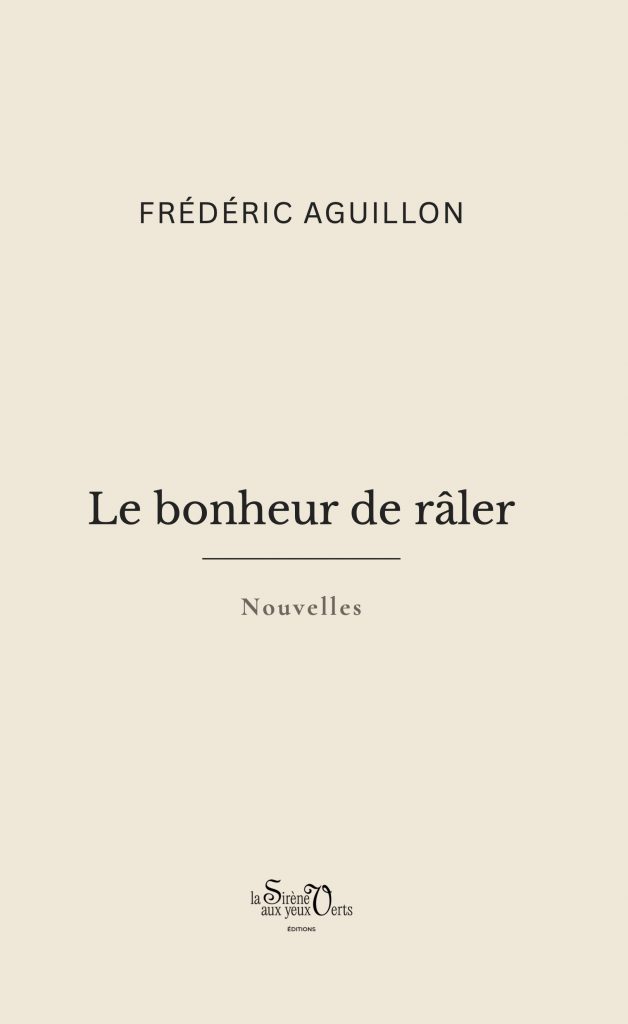 Cover_le_bonheur_de_raler-628x1024